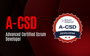 Advanced Certified Scrum Developer (A-CSD)