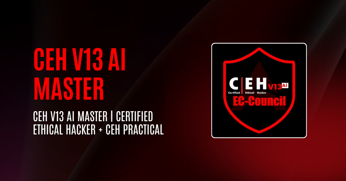 CEH v13 AI Master | Certified Ethical Hacker + CEH Practical
