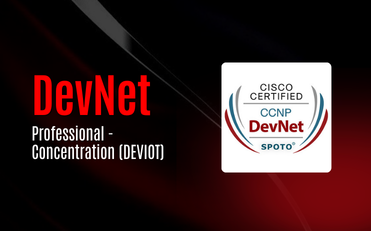 DevNet Professional - Concentration (DEVIOT)