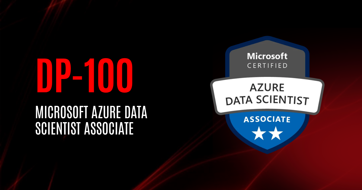 Microsoft Azure Data Scientist Associate | DP-100