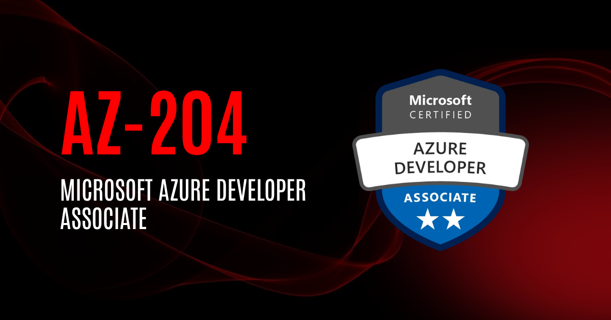 Microsoft Azure Developer Associate | AZ-204