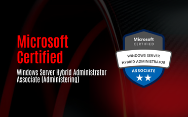 Microsoft Certified: Windows Server Hybrid Administrator Associate (Administering)