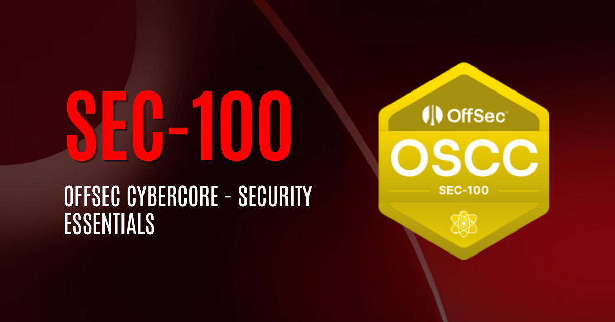 SEC-100 | OffSec CyberCore - Security Essentials
