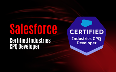 Salesforce Certified Industries CPQ Developer