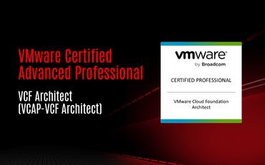 VMware Certified Advanced Professional - VCF Architect (VCAP-VCF Architect)