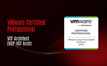 VMware Certified Professional - VCF Architect (VCP-VCF Arch)