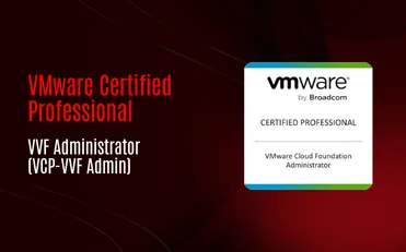 VMware Certified Professional - VVF Administrator (VCP-VVF Admin)