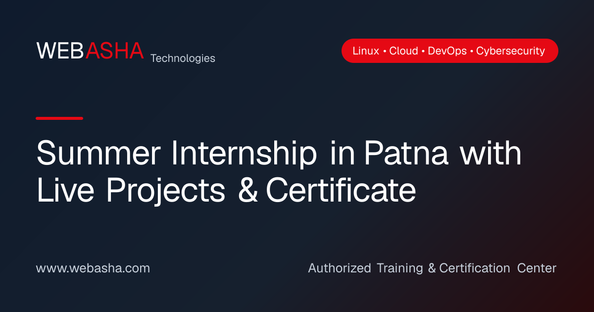 Summer Internship in Patna with Live Projects & Certificate