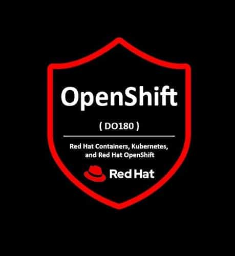 EX180 Red Hat Certified Specialist in Containers and Kubernetes