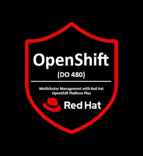 EX480 Red Hat Certified Specialist in MultiCluster Management