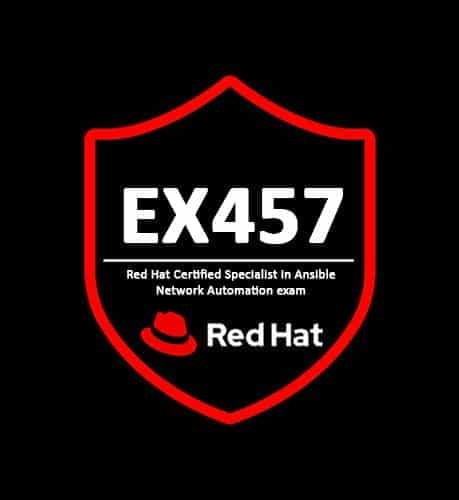 EX457 Red Hat Certified Specialist in Ansible Network Automation